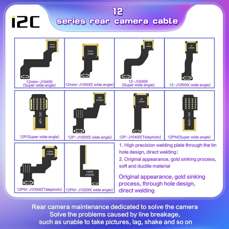 i2C Back Facing Wide Camera Cable, For iPhone X J3900, For iPhone XS / XS Max J3900, For iPhone 11 J7200, For iPhone 11 Pro / 11 Pro Max J7200, For iPhone 12 mini J10500, For iPhone 12 J10500, For iPhone 12 Pro J10500, For iPhone 12 Pro Max J10200
