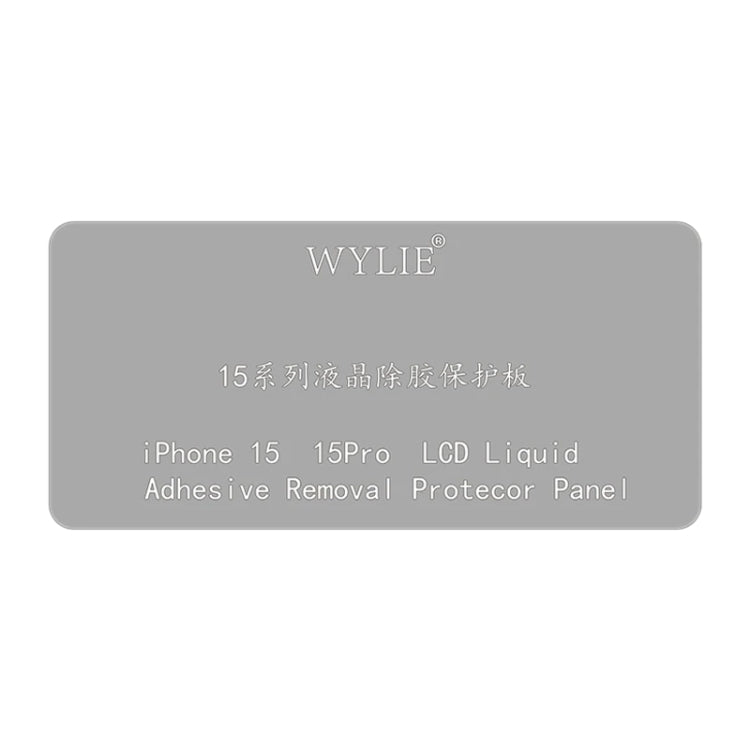 WYLIE LCD Display Screen Glue Removal Protection Board, For iPhone 15 Plus / 15 Pro Max, For iPhone 15 / 15 Pro