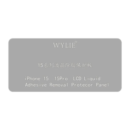 WYLIE LCD Display Screen Glue Removal Protection Board, For iPhone 15 Plus / 15 Pro Max, For iPhone 15 / 15 Pro