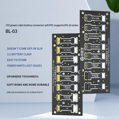JTX BL-03 Power Cable Battery Soft FPC Connector Supports iPhone 6 to 16 Series, JTX BL-03